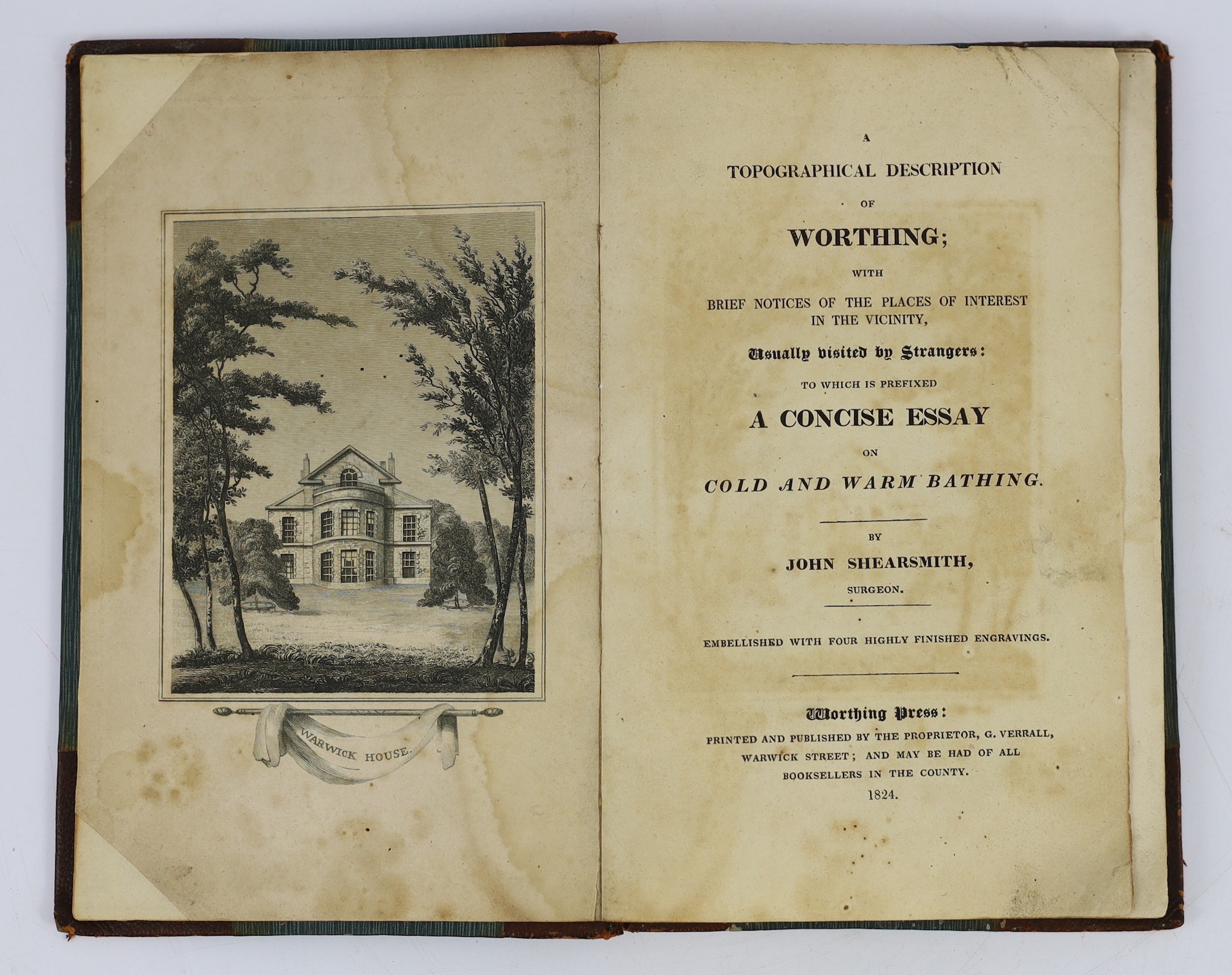 SUSSEX: A Tour to Worthing, or, Idle Hours not Idly Spent, containing a slight sketch of the country, anecdotes, & c. half title; old leather-backed paper boards, uncut, 1805; Evans, John - The Picture of Worthing (and)